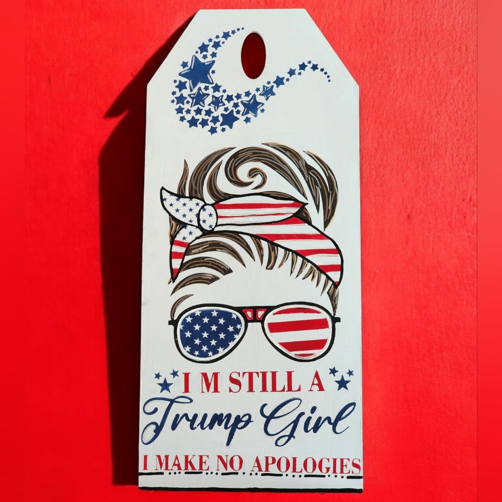 Trump Girl hand-painted Sign